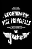 Legendary Vice Principals Are Born in June