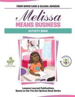 Melissa Means Business Activity Book