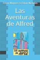 Las Aventuras De Alfred