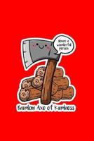 Random Axe Of Kindness