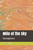Milo of the Sky