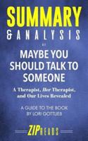 Summary & Analysis of Maybe You Should Talk to Someone