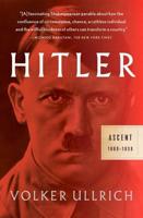 Hitler. Ascent 1889-1939