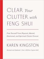 Clear Your Clutter With Feng Shui