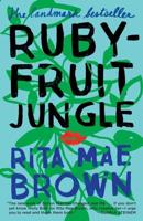 Ruby-Fruit Jungle