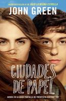 Ciudades De Papel (Movie Tie-in Edition)