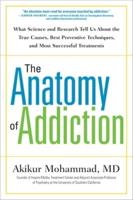 The Anatomy of Addiction