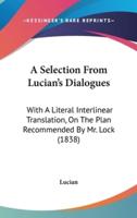 A Selection From Lucian's Dialogues