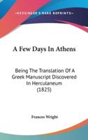 A Few Days In Athens