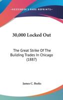 30,000 Locked Out