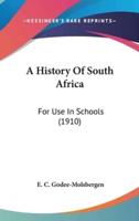 A History Of South Africa