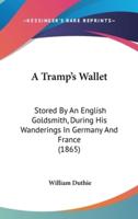 A Tramp's Wallet