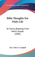 Bible Thoughts For Daily Life