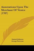 Annotations Upon The Merchant Of Venice (1787)