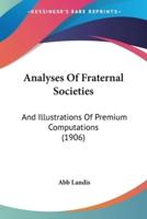 Analyses Of Fraternal Societies