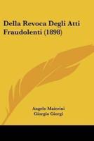 Della Revoca Degli Atti Fraudolenti (1898)