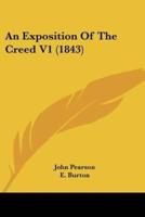 An Exposition Of The Creed V1 (1843)