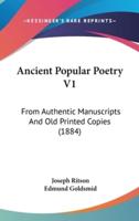 Ancient Popular Poetry V1