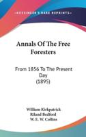 Annals Of The Free Foresters