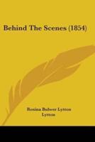 Behind The Scenes (1854)