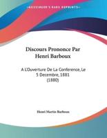 Discours Prononce Par Henri Barboux