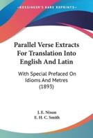 Parallel Verse Extracts For Translation Into English And Latin