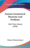 Famous Geometrical Theorems And Problems