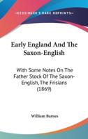 Early England And The Saxon-English