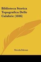 Biblioteca Storica Topografica Delle Calabrie (1846)