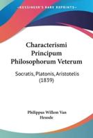 Characterismi Principum Philosophorum Veterum