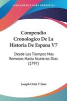 Compendio Cronologico De La Historia De Espana V7