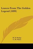 Leaves From The Golden Legend (1899)