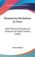 Humourous Recitations In Verse