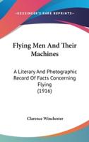 Flying Men And Their Machines