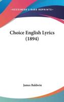 Choice English Lyrics (1894)
