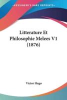 Litterature Et Philosophie Melees V1 (1876)