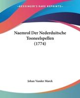 Naemrol Der Nederduitsche Tooneelspellen (1774)