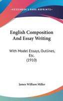 English Composition And Essay Writing