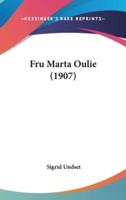 Fru Marta Oulie (1907)