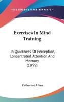 Exercises In Mind Training