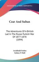 Czar And Sultan