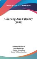 Coursing And Falconry (1899)