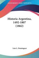 Historia Argentina, 1492-1807 (1862)