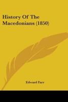 History Of The Macedonians (1850)