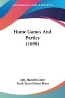 Home Games And Parties (1898)