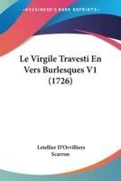 Le Virgile Travesti En Vers Burlesques V1 (1726)