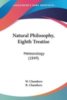 Natural Philosophy, Eighth Treatise