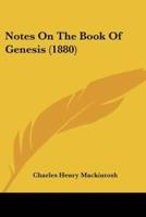 Notes On The Book Of Genesis (1880)