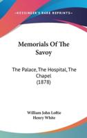 Memorials Of The Savoy