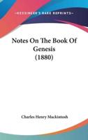 Notes On The Book Of Genesis (1880)